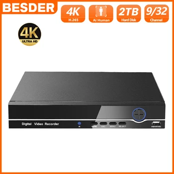 BESDER 32CH 4K Väljund NVR H. 265 16CH 9CH 5MP HD Security Kaitse videosalvesti XMeye iCSee P2P ONVIF CCTV DVR näotuvastus