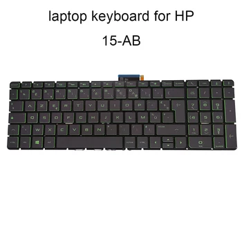 Taustavalgustusega klaviatuur 15 AB Asendamine klaviatuurid HP Pavilion 15 AB000 AB012TU SM FR must KB roheline võtmed 9Z NC8BQ 60F NSK CWGBQ